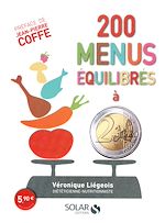 Télécharger le livre :  200 menus équilibrés à 2 euros