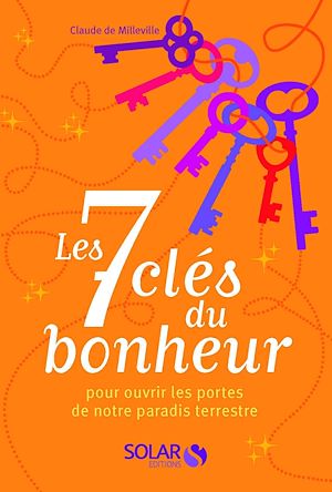 Téléchargez le livre :  Les 7 clés du bonheur
