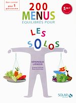 Télécharger le livre :  200 menus équilibrés en solo