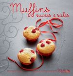 Télécharger le livre :  Muffins - nouvelles variations gourmandes
