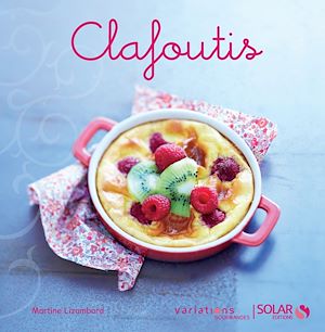 Download the eBook: Clafoutis - Variations gourmandes