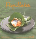 Download this eBook Papillotes - Nouvelles variations gourmandes