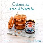Télécharger le livre :  Crème de marrons - Variations gourmandes