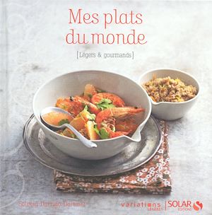 Download the eBook: Mes plats du monde - Variations légères