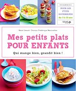 Télécharger le livre :  Mes petits plats pour enfants