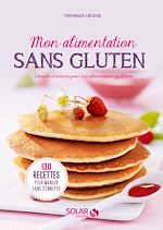 Télécharger le livre :  Mon alimentation sans gluten