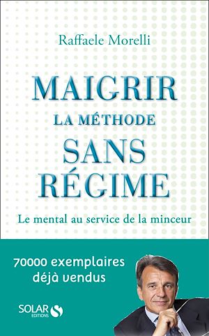 Téléchargez le livre :  Maigrir : la méthode sans régime