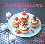 Télécharger le livre :  Marshmallow & co - mini gourmands
