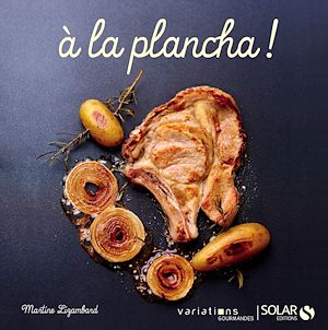 Download the eBook: A la plancha - Variations gourmandes