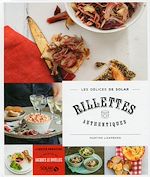 Télécharger le livre :  Rillettes authentiques - Les délices de Solar