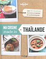Télécharger le livre :  Ma cuisine made in Thaïlande - Lonely Planet Solar