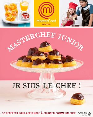 Téléchargez le livre :  Masterchef Junior - Je suis le chef !