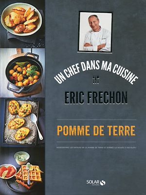 Téléchargez le livre :  Pomme de terre - Eric Fréchon