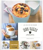 Télécharger le livre :  Mug cakes craquants - Les délices de Solar