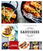 Télécharger le livre :  Saucisses faites maison - Les délices de Solar