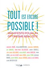 Télécharger le livre :  Tout est encore possible ! Manifeste pour un optimisme réaliste