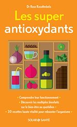 Télécharger le livre :  Les super antioxydants