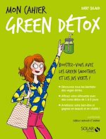 Télécharger le livre :  Mon cahier Green détox