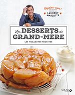 Télécharger le livre :  Desserts de grand-mère - Régalez-vous !