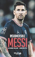 Télécharger le livre :  Insubmersible Messi