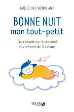 Télécharger le livre :  Bonne nuit mon tout petit