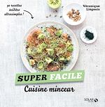 Télécharger le livre :  Cuisine minceur - super facile