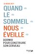 Télécharger le livre :  Quand le sommeil nous éveille