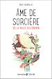 Télécharger le livre :  Âme de sorcière - ou la magie au féminin