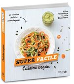 Télécharger le livre :  Cuisine vegan - super facile