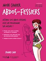 Télécharger le livre :  Mon cahier Abdos-fessiers
