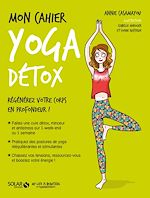 Télécharger le livre :  Mon cahier Yoga détox NE
