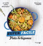 Télécharger le livre :  Plats de légumes - super facile