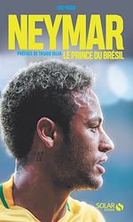 Télécharger le livre :  Neymar, le prince du Brésil