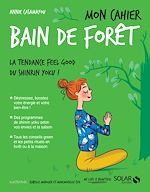 Télécharger le livre :  Mon cahier Bain de forêt