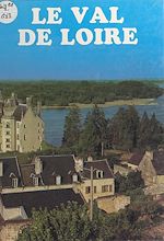 Download this eBook Le Val de Loire
