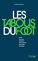 Télécharger le livre :  Les tabous du foot