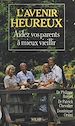 Télécharger le livre :  L'avenir heureux