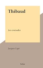 Télécharger le livre :  Thibaud