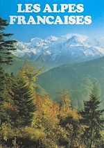 Download this eBook Les Alpes françaises