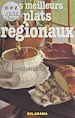 Télécharger le livre :  Les meilleurs plats régionaux