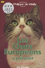 Download this eBook Les chats européens à poil court