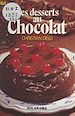 Télécharger le livre :  Les desserts au chocolat