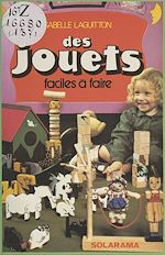 Download this eBook Des jouets faciles à faire
