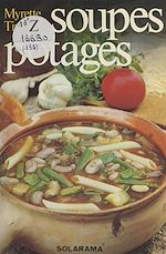 Download this eBook Soupes et potages