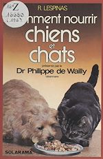 Download this eBook Comment nourrir chiens et chats