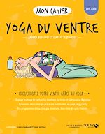 Télécharger le livre :  Mon cahier Yoga du ventre