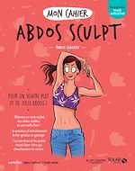 Télécharger le livre :  Mon cahier Abdos sculpt