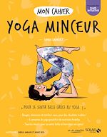 Télécharger le livre :  Mon cahier Yoga minceur