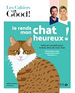 Télécharger le livre :  Je rends heureux mon chat !