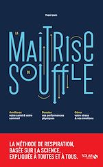 Télécharger le livre :  La maîtrise du souffle
